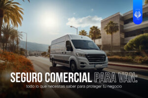Seguro Comercial para Van